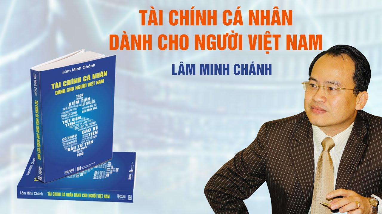 Khóa học: Sách &quot;Tài Chính Cá Nhân Dành Cho Người Việt Nam&quot; và Khóa học  online tặng kèm. Tác giả ký tặng và viết lời chúc theo yêu cầu - Trường QTKD